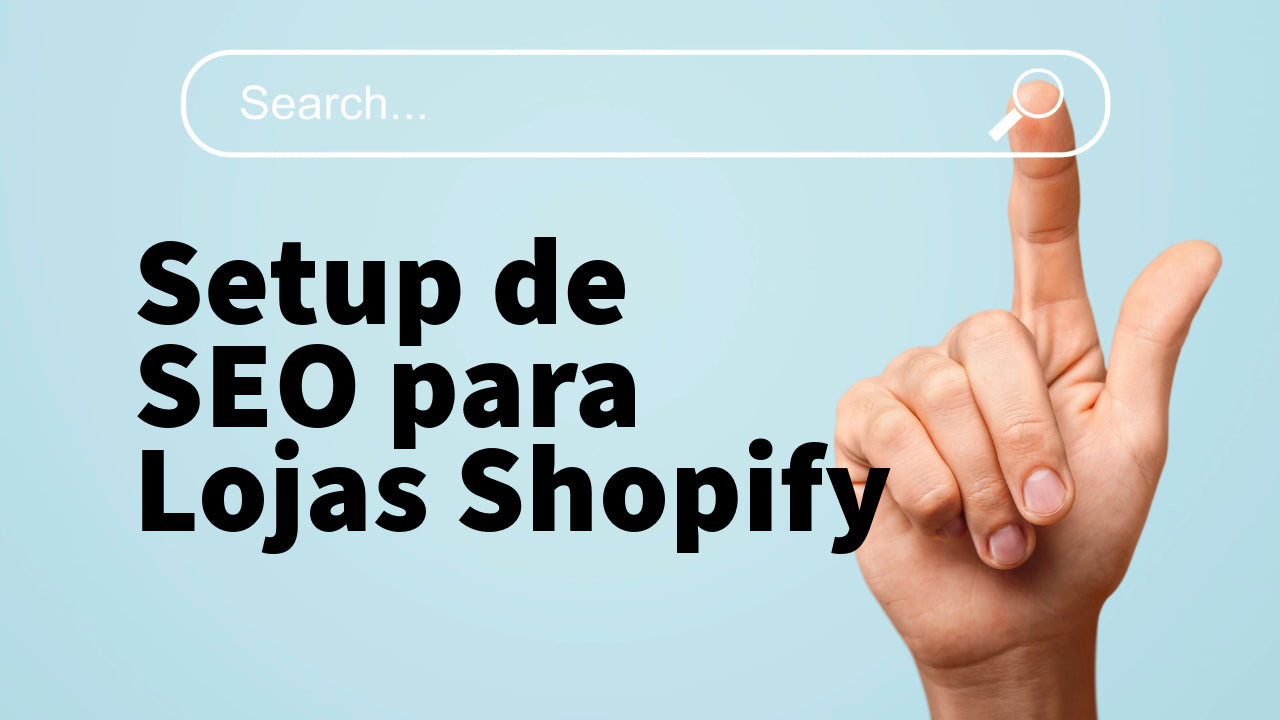 SEO Setup for Shopify Store