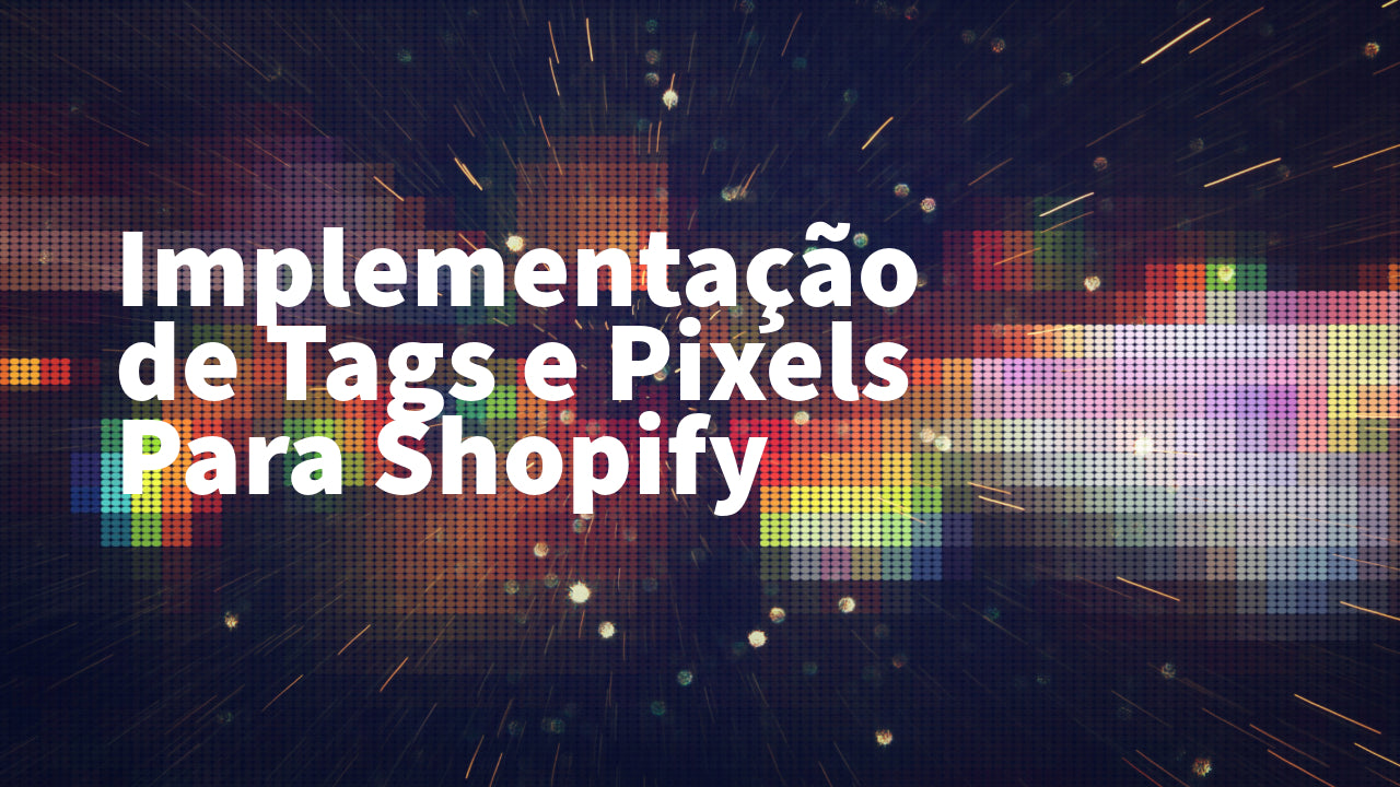 Tag and Pixel Service for Shopify