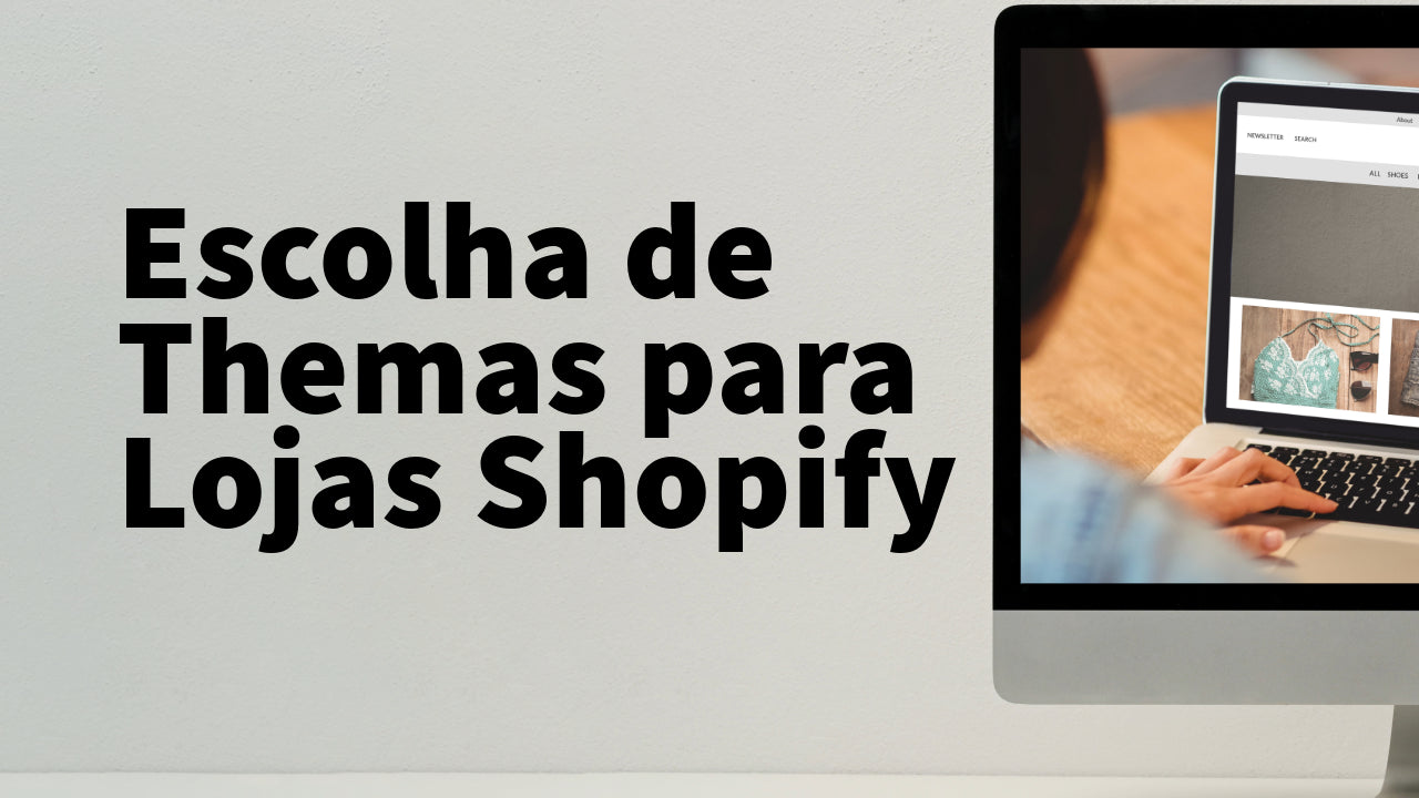 Consulting on Choosing Themes for Shopify